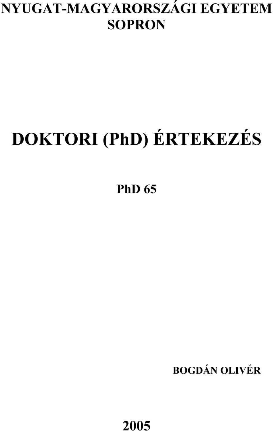 DOKTORI (PhD)