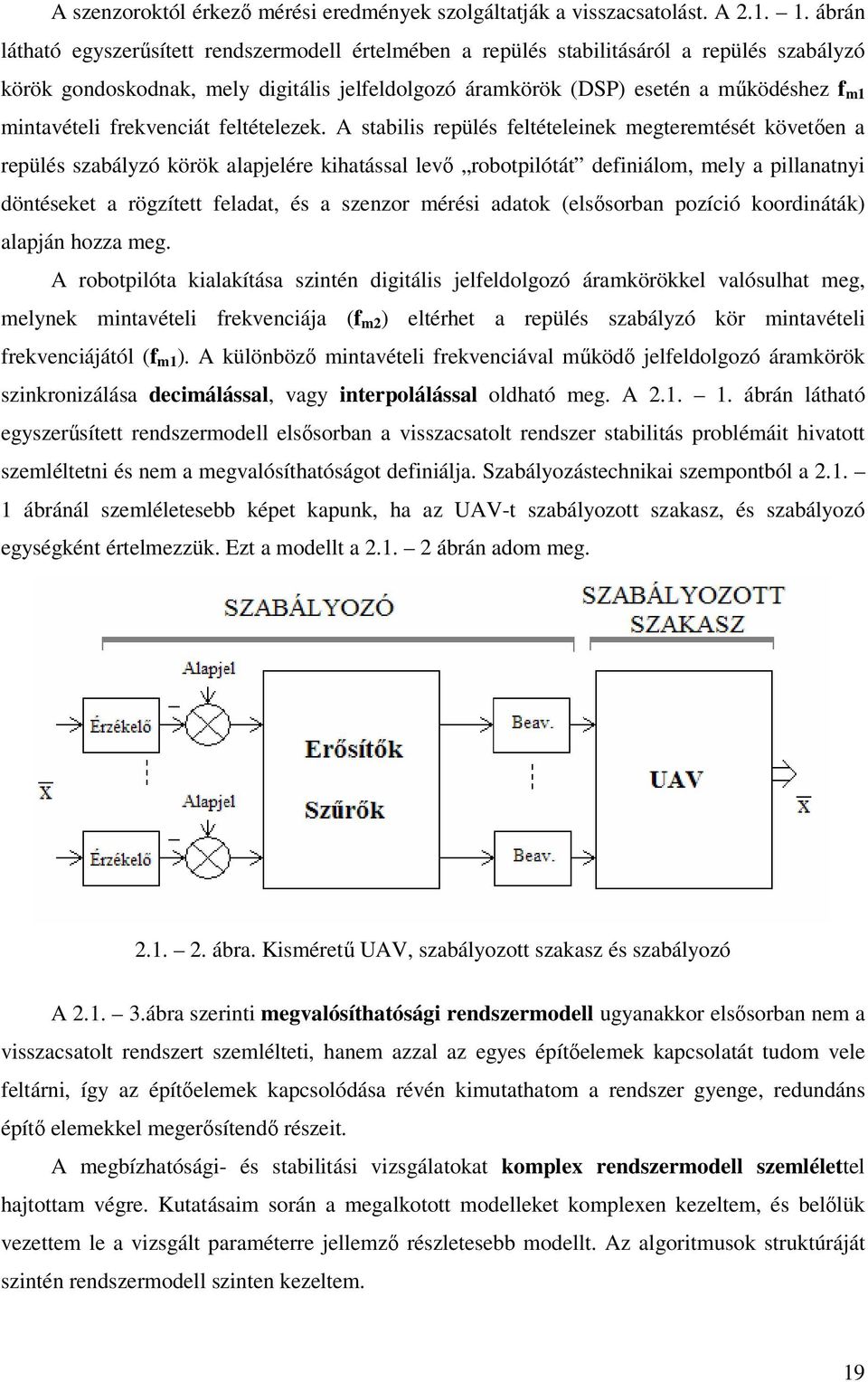 mintavételi frekvenciát feltételezek.