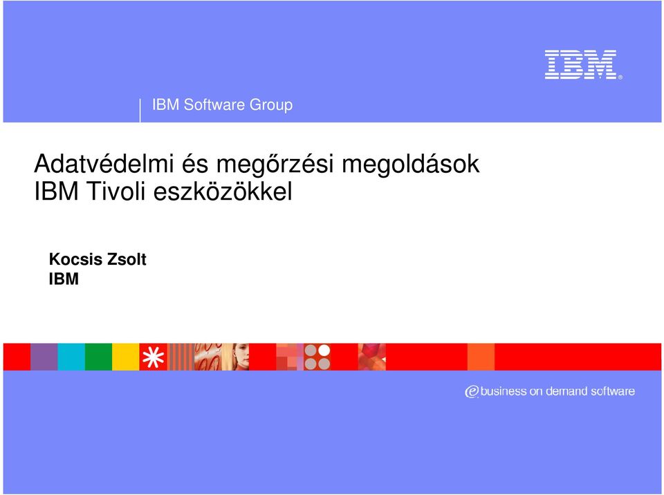 megırzési megoldások