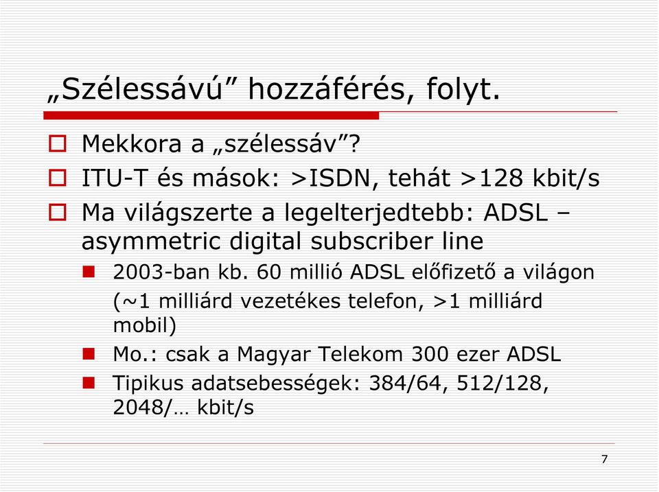 digital subscriber line 2003-ban kb.