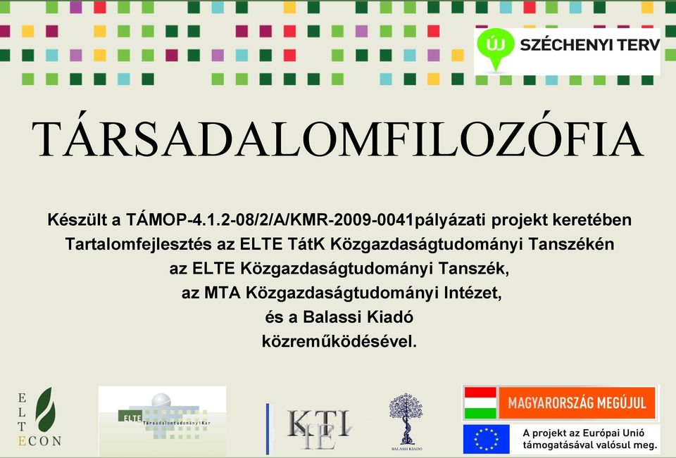 Tartalomfejlesztés az ELTE TátK Közgazdaságtudományi Tanszékén az