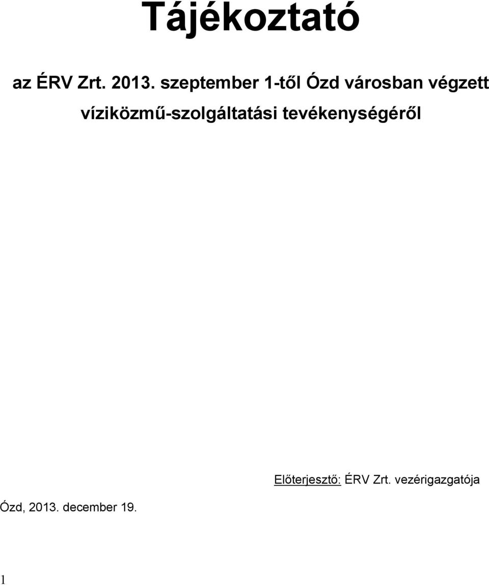 víziközmű-szolgáltatási tevékenységéről