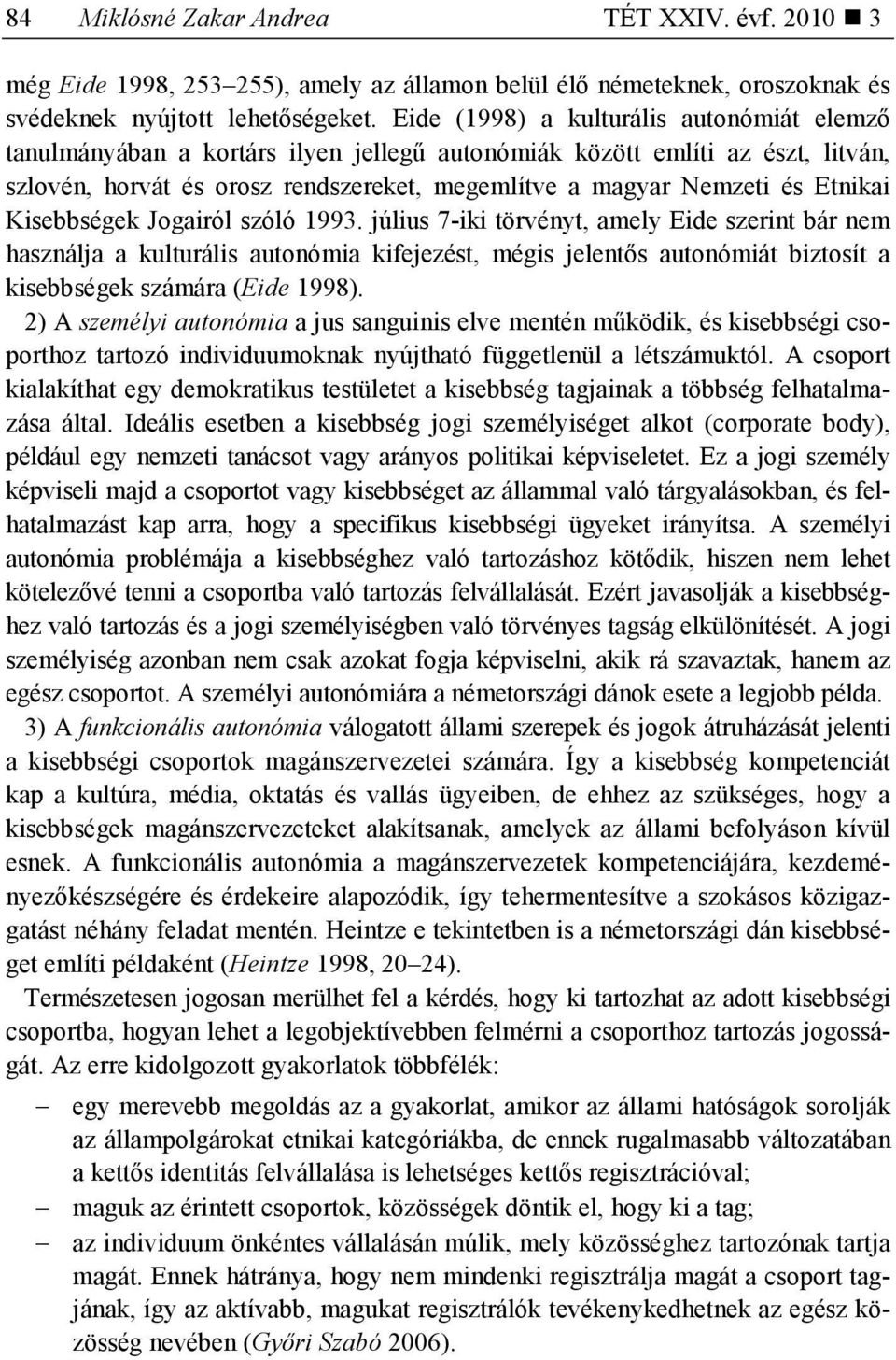 Etnikai Kisebbségek Jogairól szóló 1993.