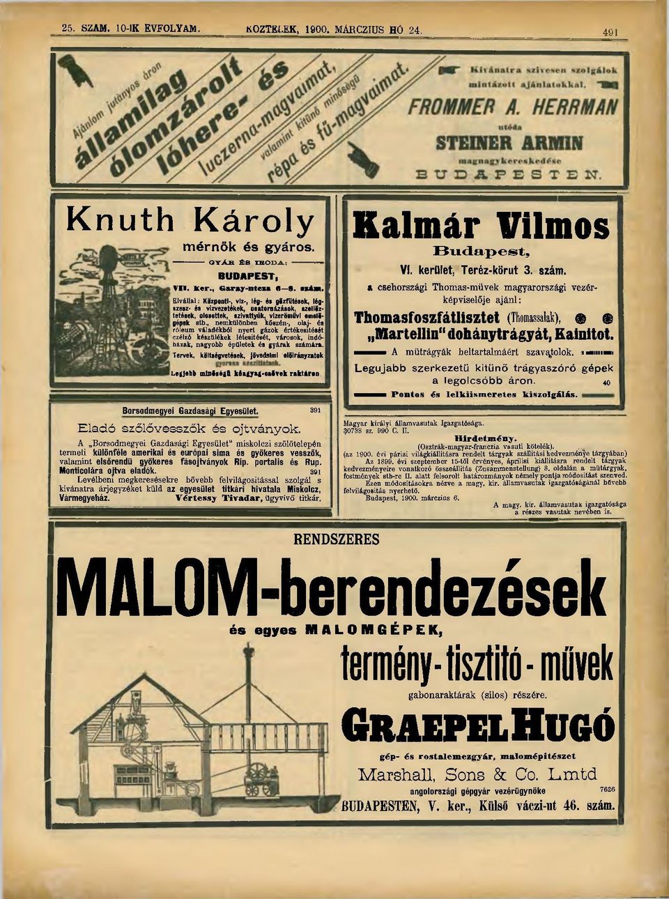 , nemkülönben kőszén-, olaj- és róleum váladékból nyert gázok értékesítését czélzó készülékek létesítését, városok, indóházak, nagyobb épületek és gyárak számira.