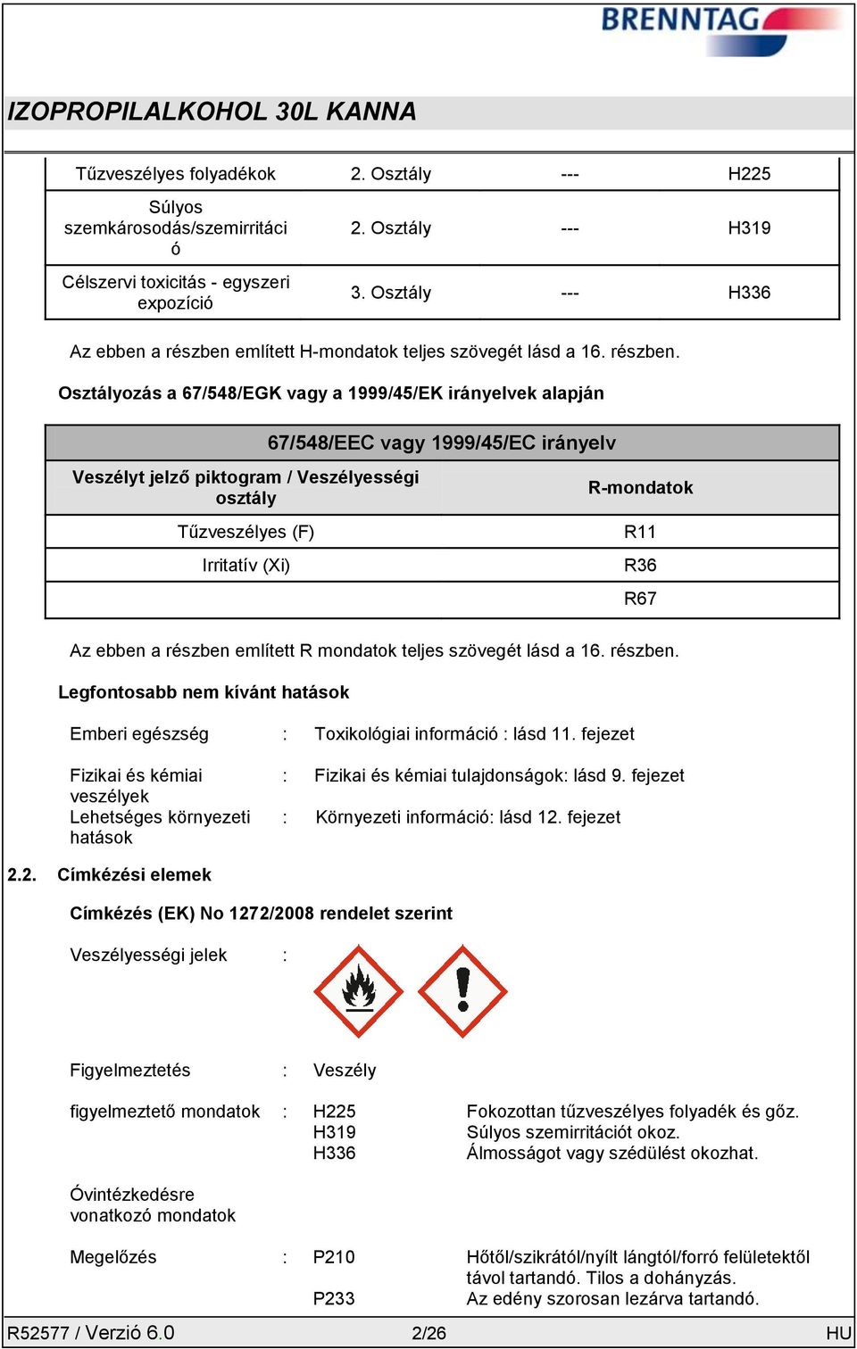 említett H-mondatok teljes szövegét lásd a 16. részben.