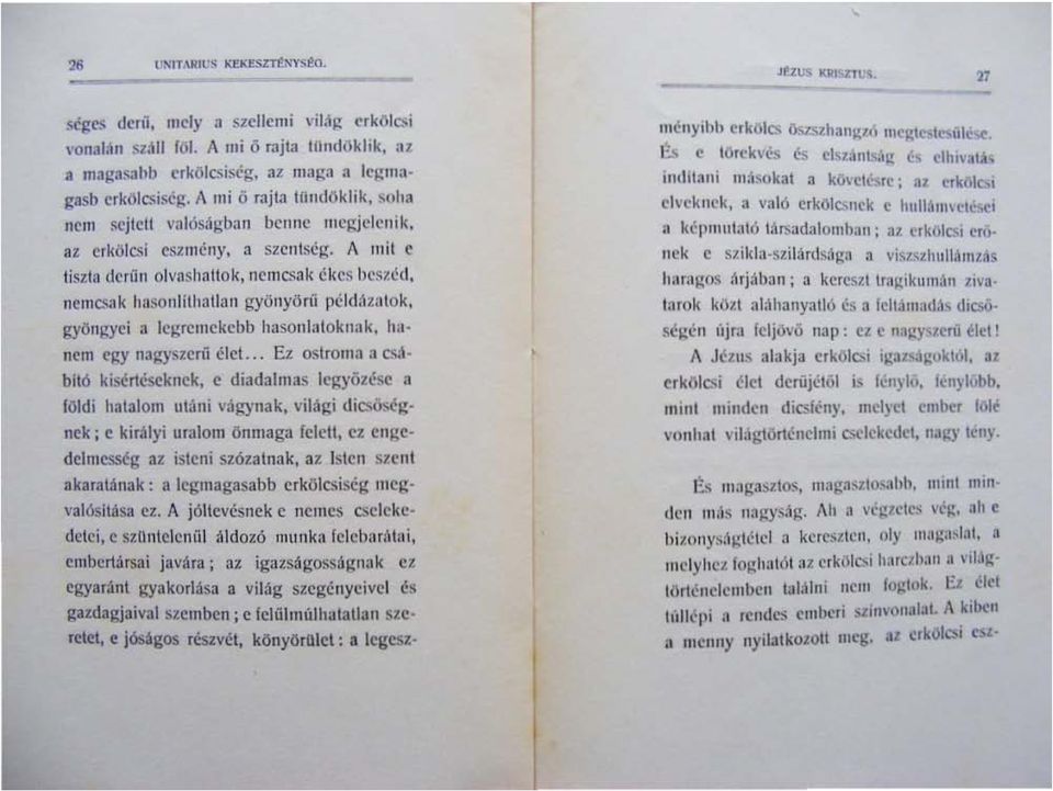 ak ha:;onlilhatlan gyönyört1 péld!lzalok. gyöngyei II legremekebb hasonlatoknak, hancm elo' nagyszeni élel.. El ostroma 1I~ bitó kisértéseknek, c diadalmas lcg)'ölésc a földi halaloiii ul;!