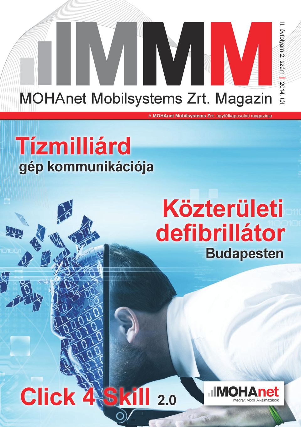 ügyfélkapcsolati magazinja II. évfolyam 2.