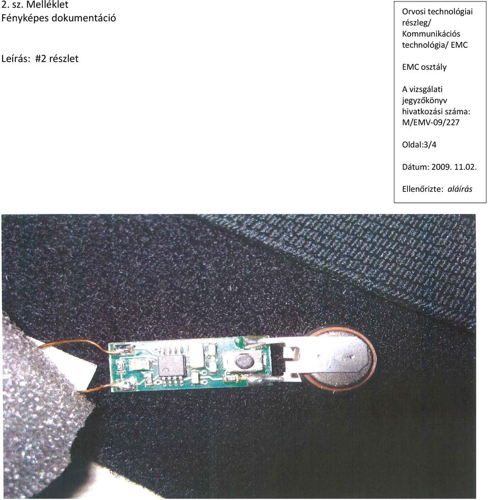 Orvosi technológiai részleg/ technológia/ EMC EMC