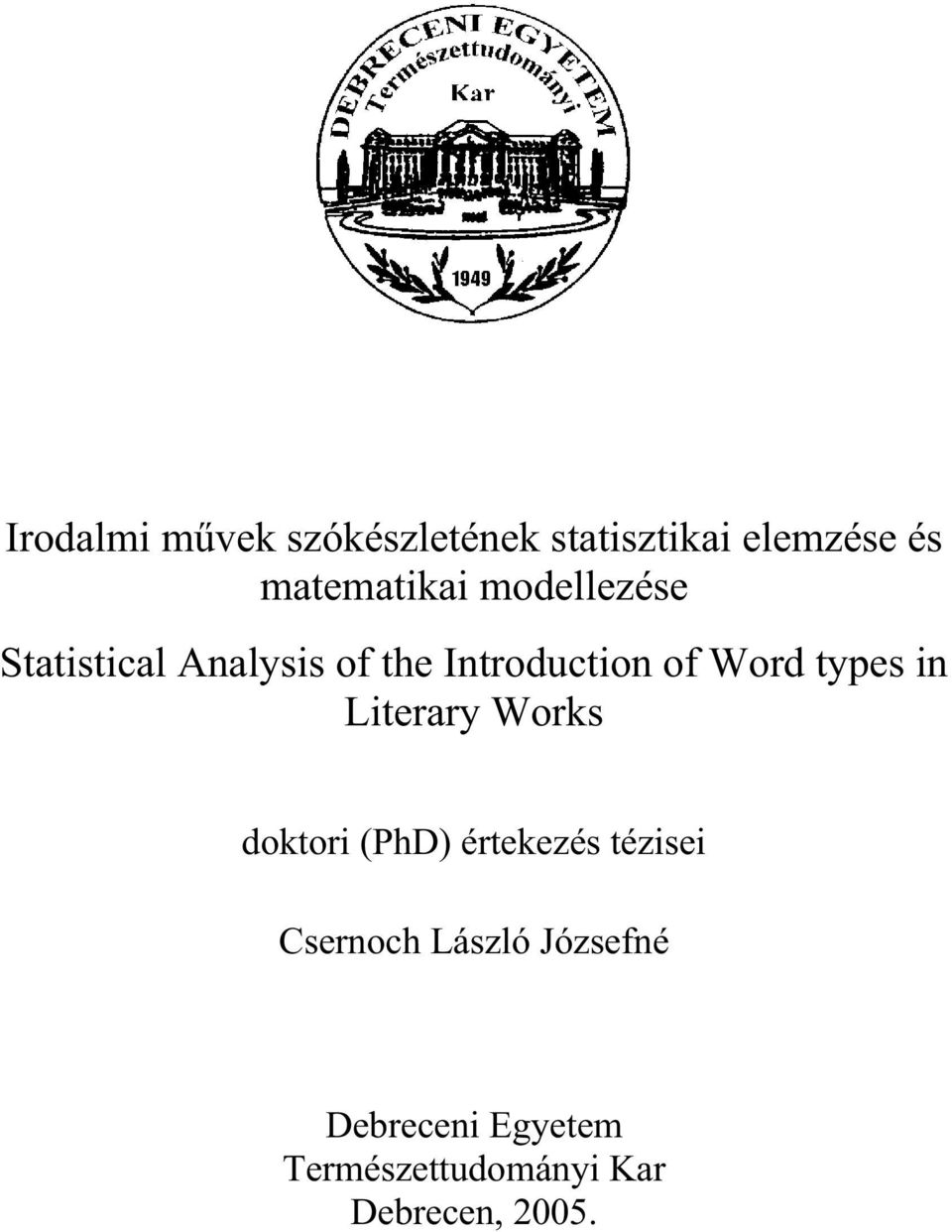 types n Lterary Wors dotor PhD érteezés tézse Csernoch