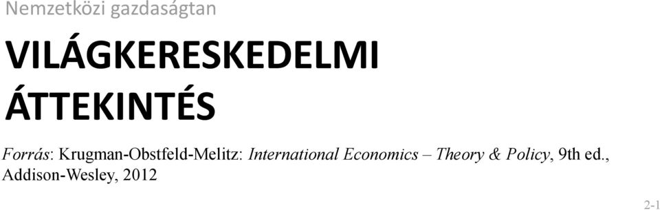 Krugman-Obstfeld-Melitz: International