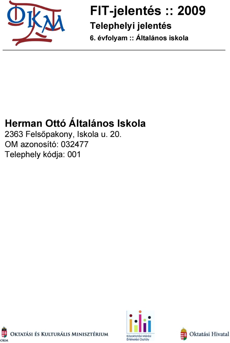 Herman Ottó Általános Iskola