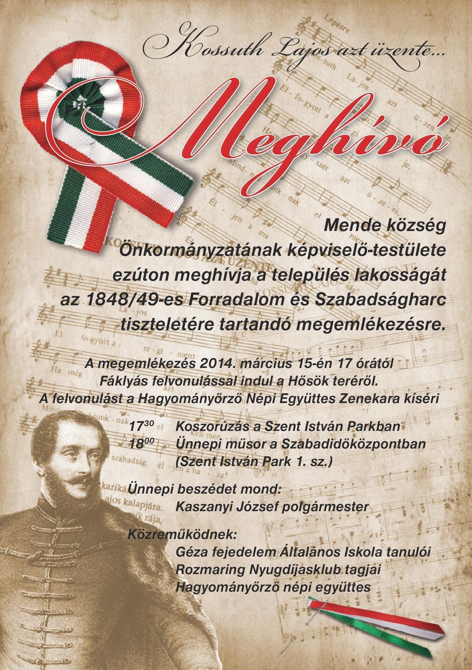 felvonulást a agyományőrző Népi Együttes Zenekara kíséri 17 30 Koszorúzás a zent István Parkban 18 00 Ünnepi műsor a zabadidőközpontban (zent István Park