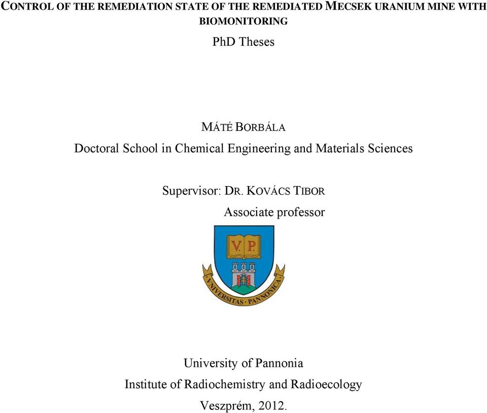 and Materials Sciences Supervisor: DR.