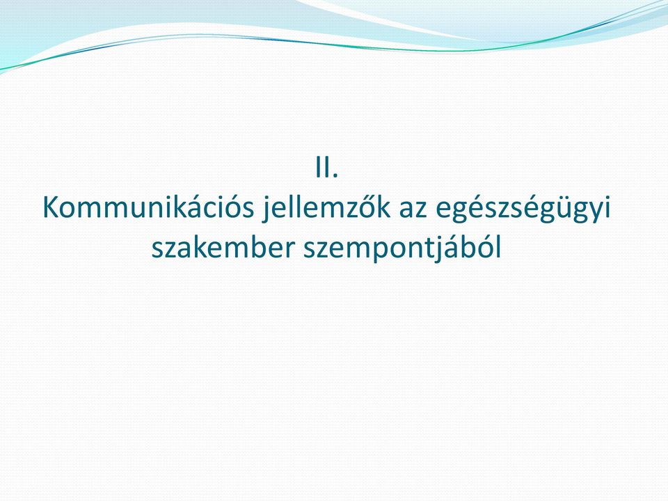 jellemzők az