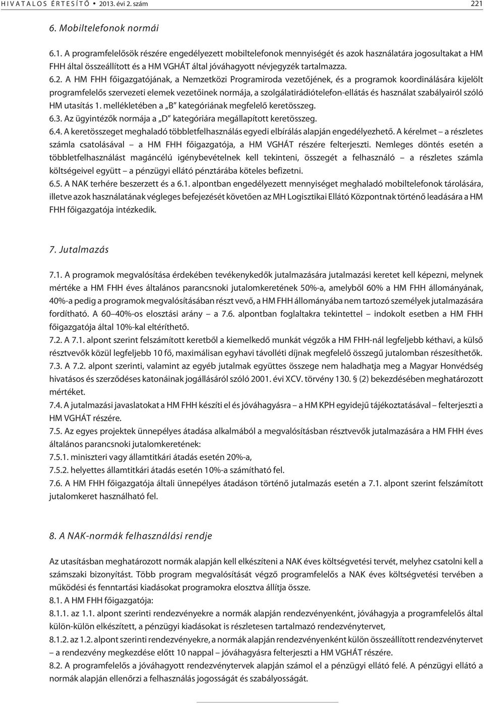 6. Mobiltelefonok normái 6.1.