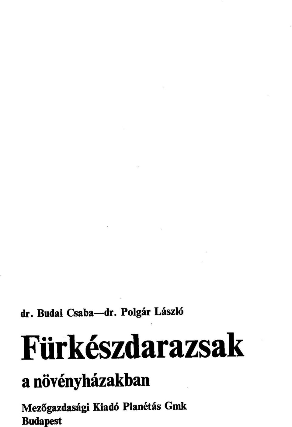 Fürkészdarazsak a