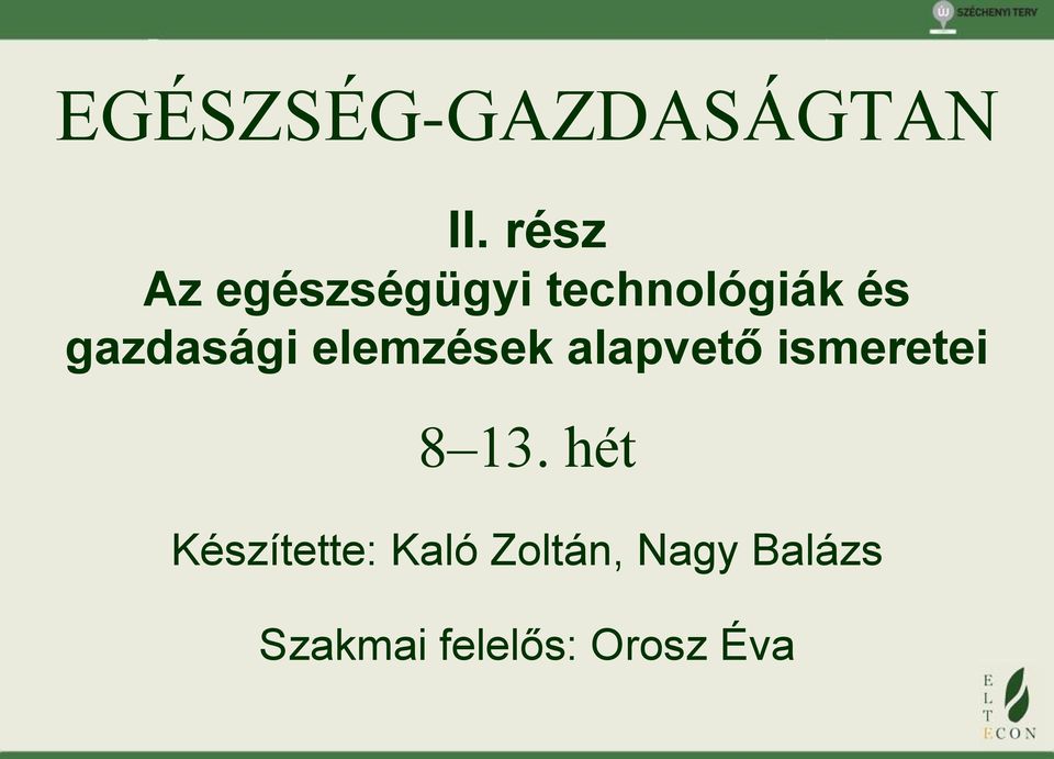 gazdasági elemzések alapvető ismeretei 8 13.