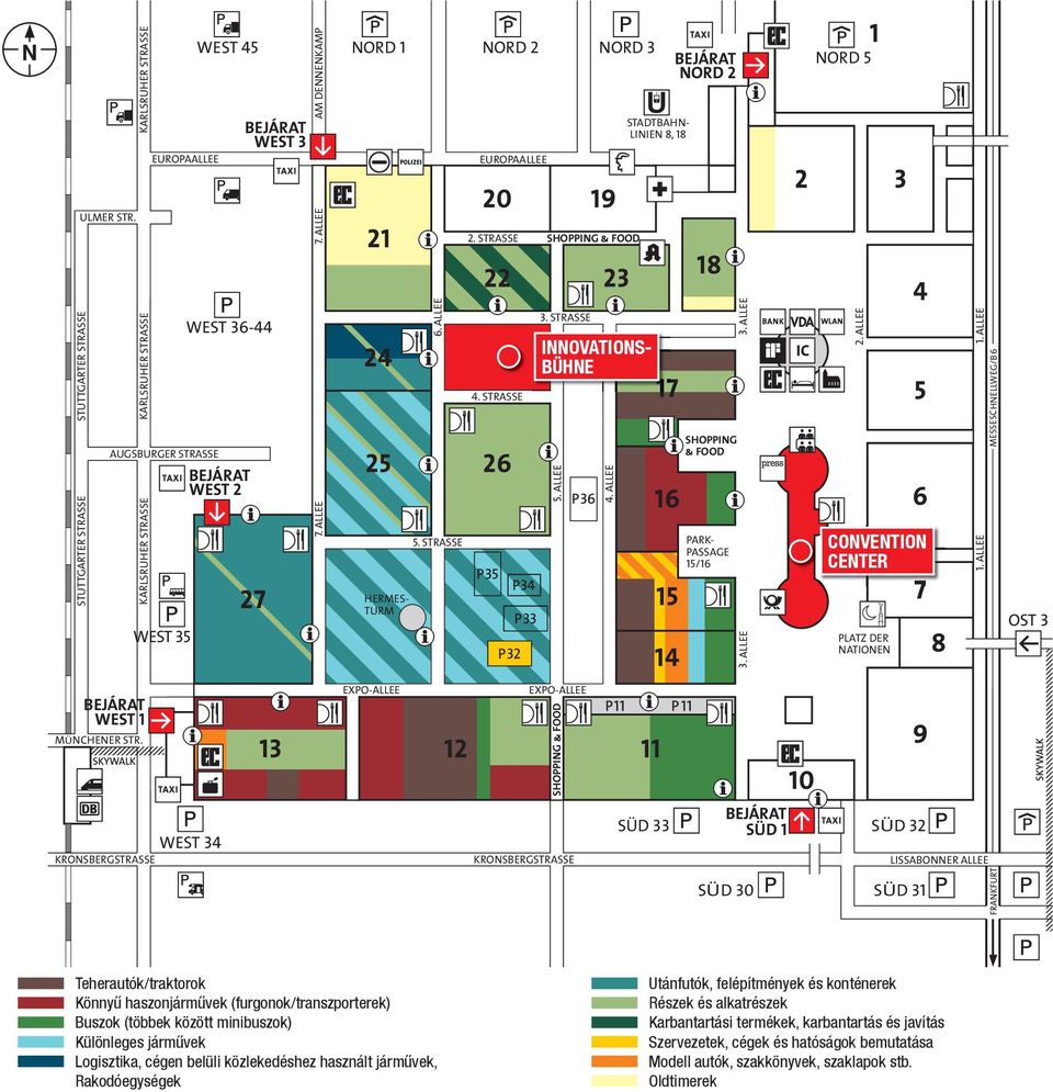 ALLEE HERMES- TURM EXPO-ALLEE 6. ALLEE 5. STRASSE 4. STRASSE 3. STRASSE 5. ALLEE EXPO-ALLEE SHOPPING & FOOD KRONSBERGSTRASSE INNOVATIONS- BÜHNE 4. ALLEE SÜD 33 SHOPPING & FOOD PARK- PASSAGE 15/16 3.