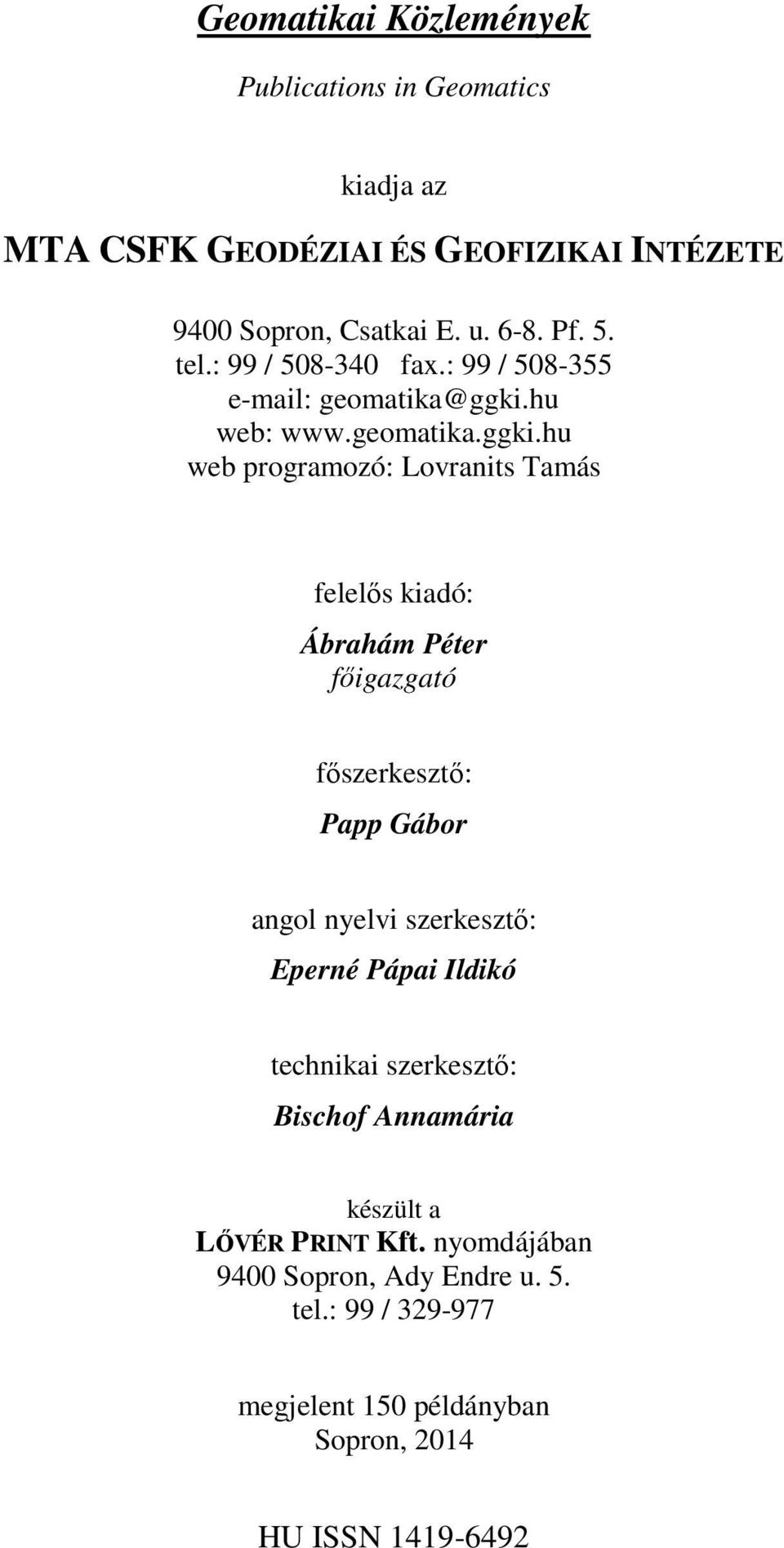 hu web: www.geomatika.ggki.