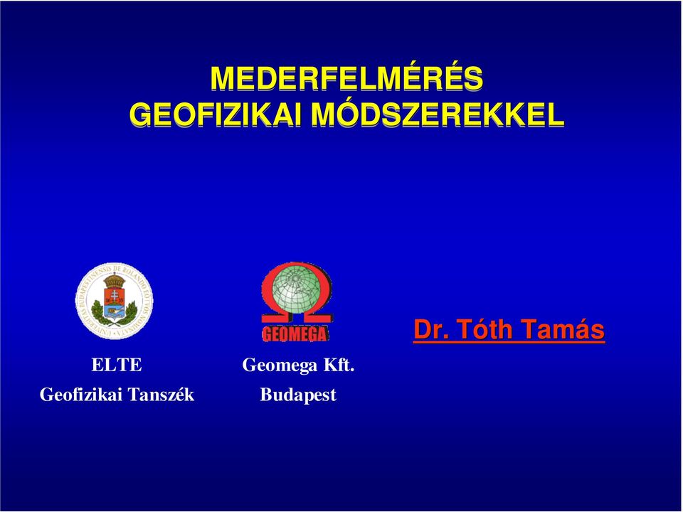 Geofizikai Tanszék