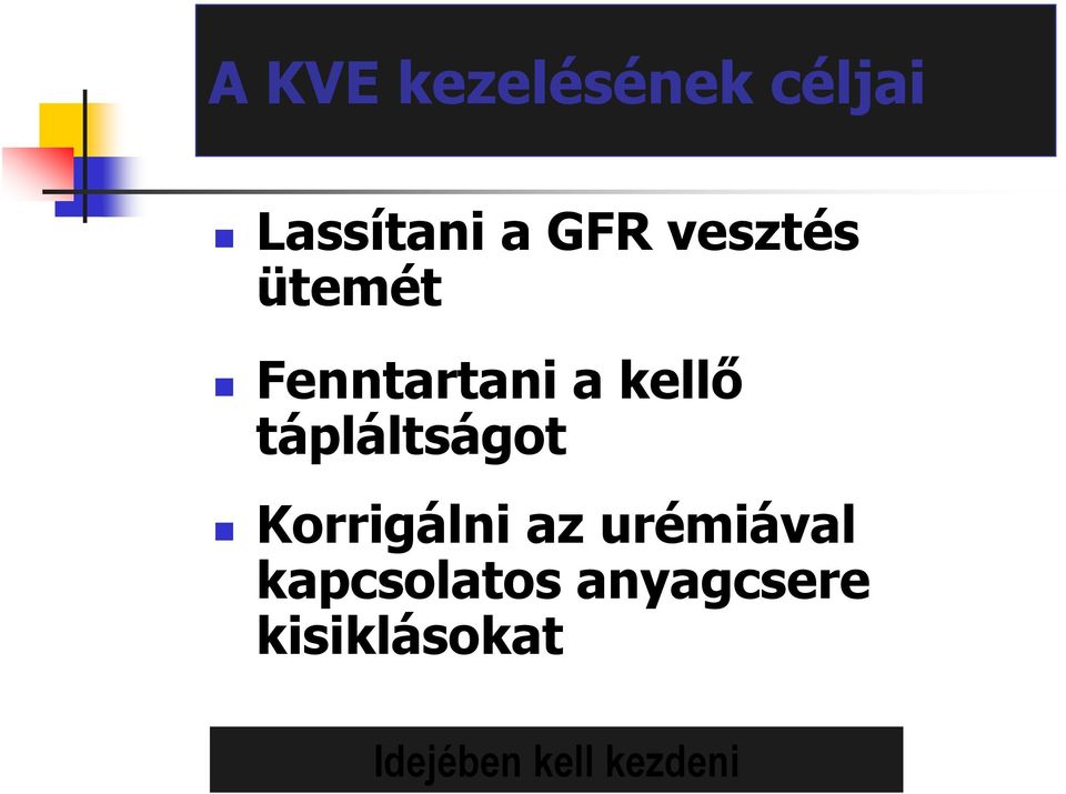 tápláltságot Korrigálni az urémiával