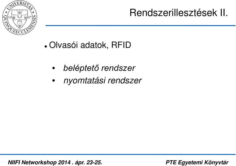 RFID beléptető