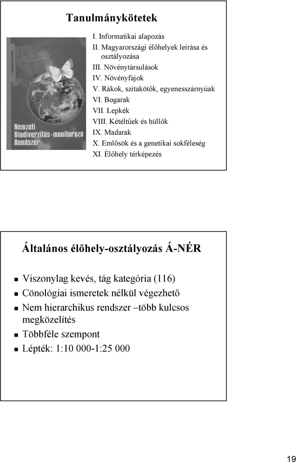 Emlősök és a genetikai sokféleség XI.