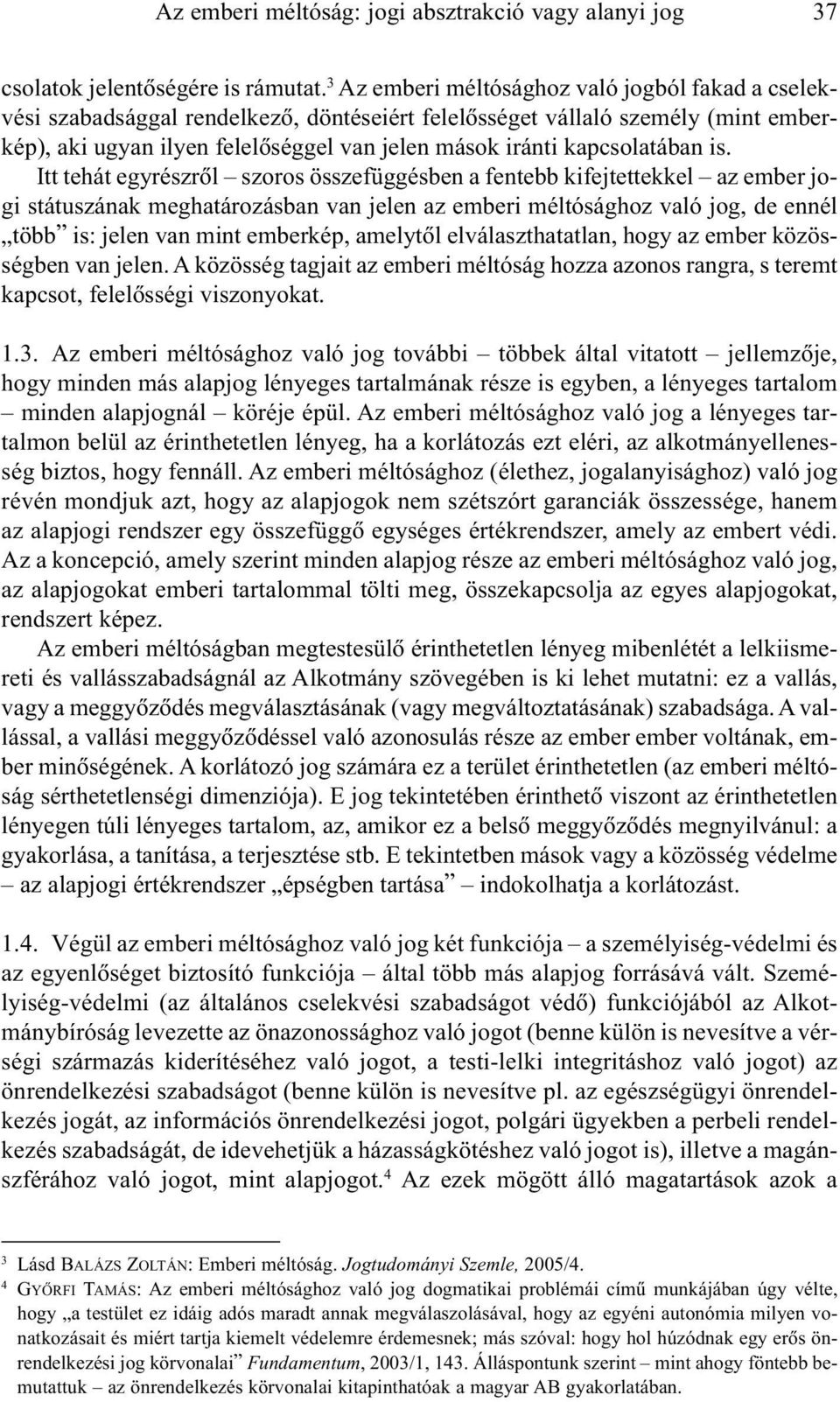 kapcsolatában is.