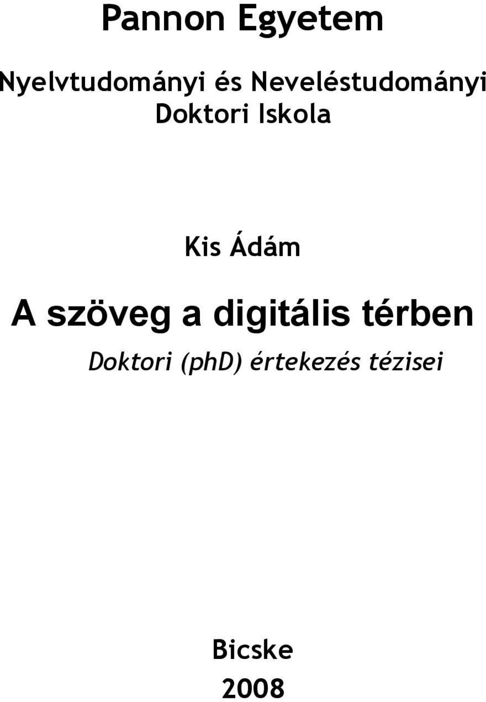 Ádám A szöveg a digitális térben