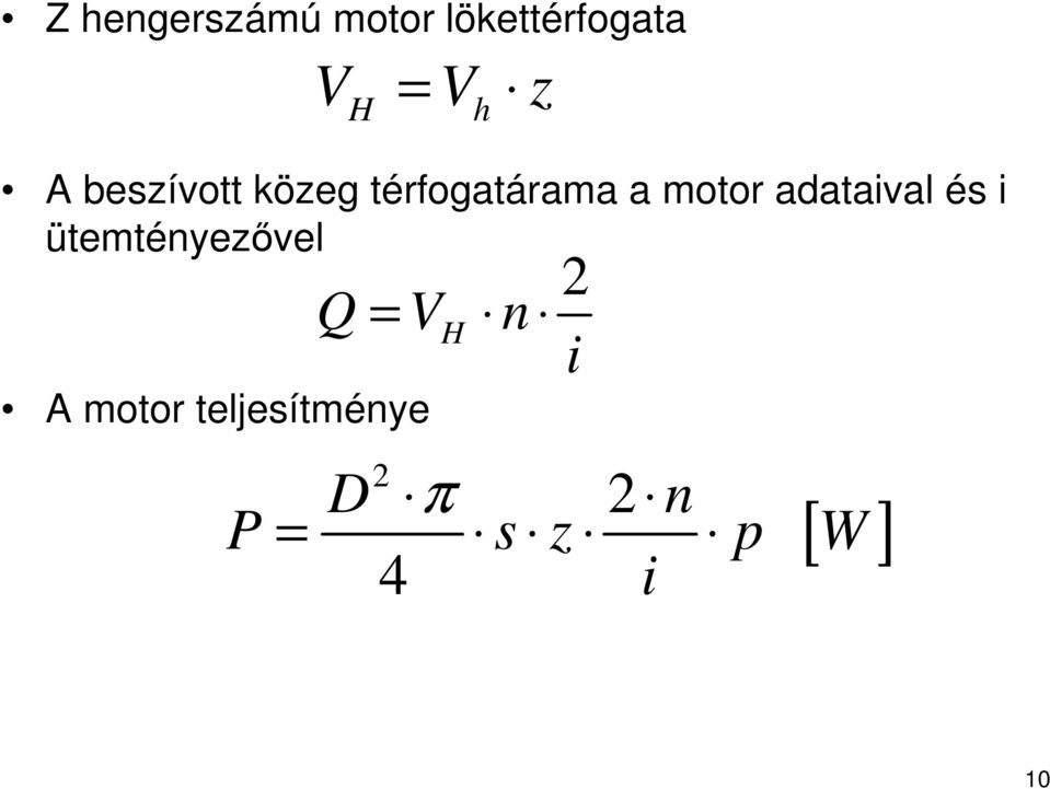 adataival és i ütemtényezıvel A motor