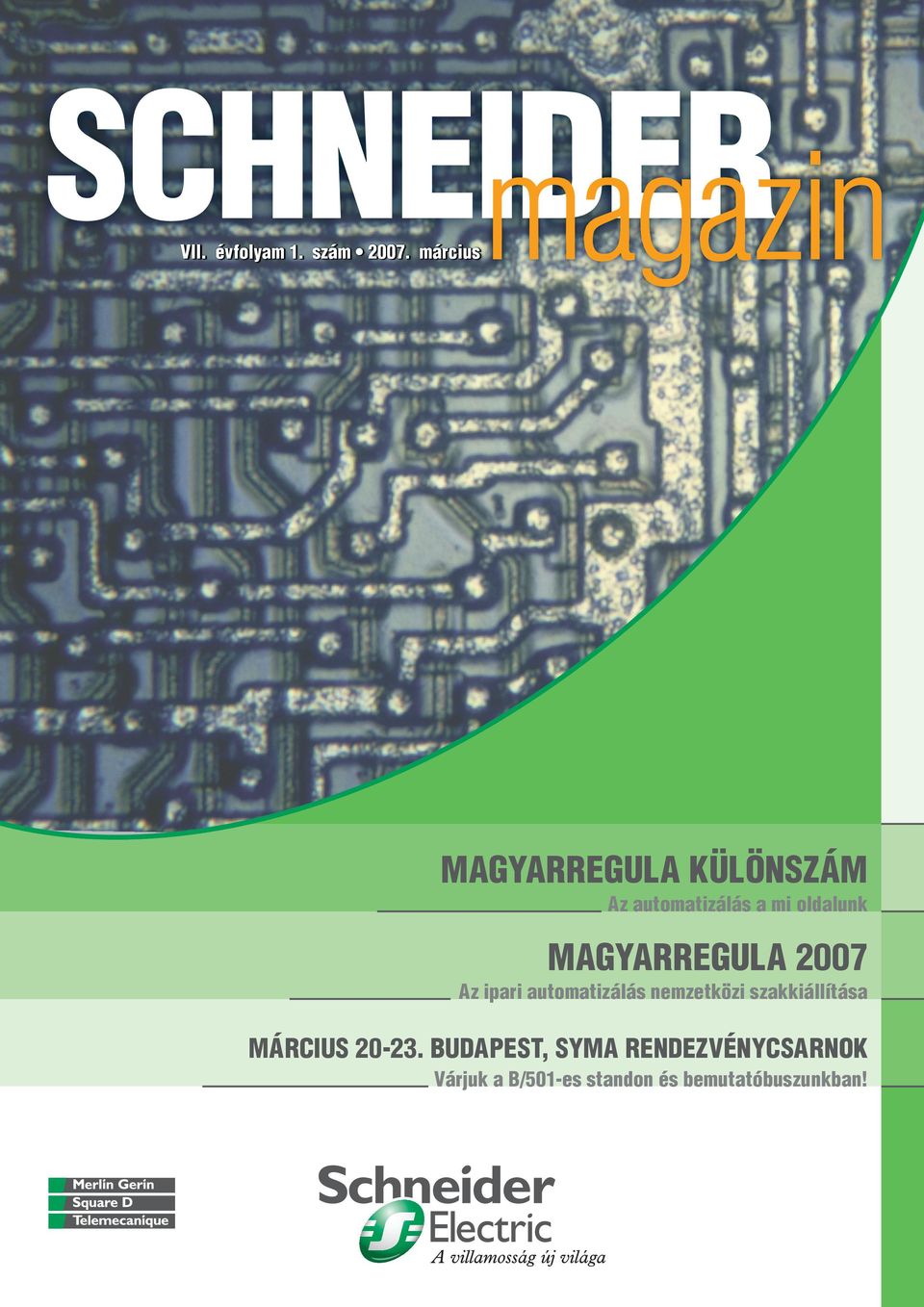 MAGYARREGULA 2007 Az ipari automatizálás nemzetközi