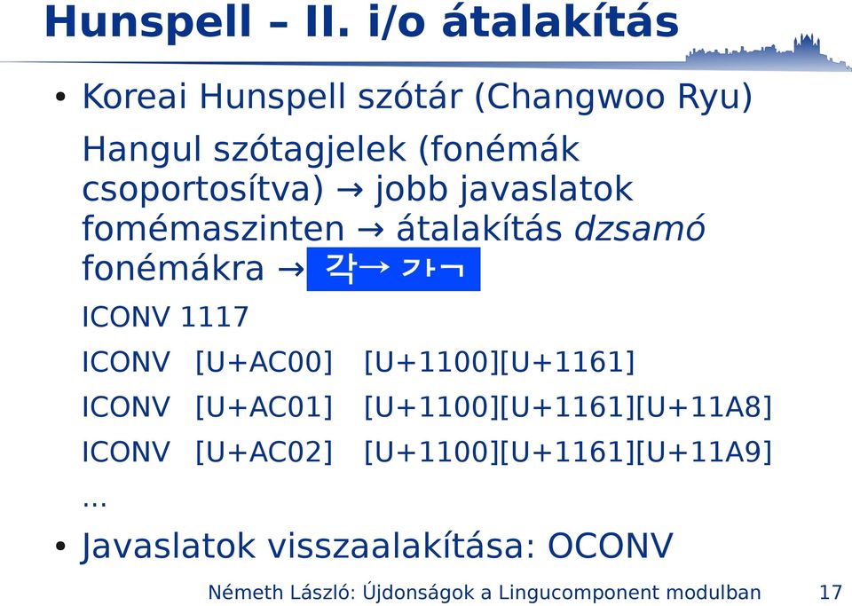 jobb javaslatok fomémaszinten átalakítás dzsamó fonémákra ICONV 1117 ICONV ICONV ICONV.