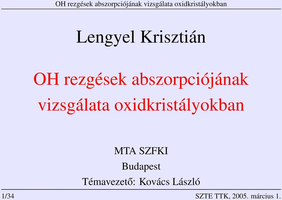 oxidkristályokban MTA SZFKI Budapest