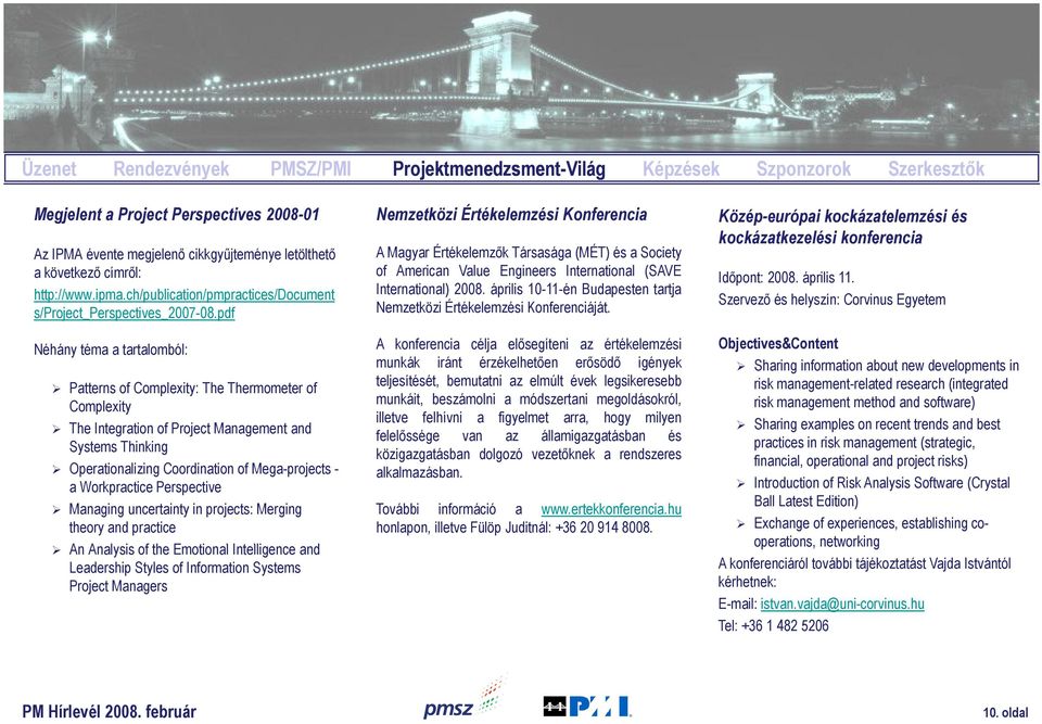 pdf Nemzetközi Értékelemzési Konferencia A Magyar Értékelemzők Társasága (MÉT) és a Society of American Value Engineers International (SAVE International) 2008.