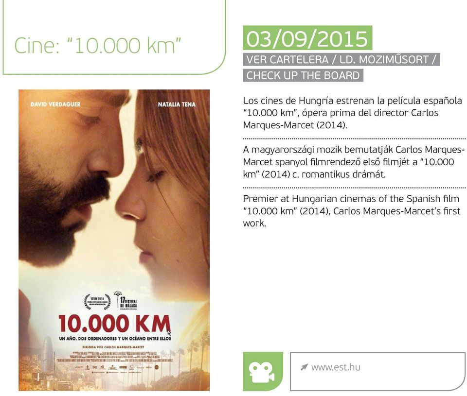 000 km, ópera prima del director Carlos Marques-Marcet (2014).