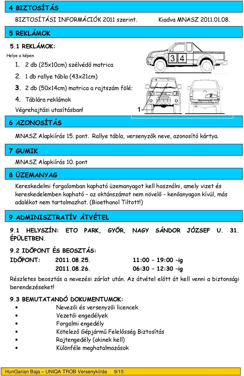 7 GUMIK MNASZ Alapkiírás 10.