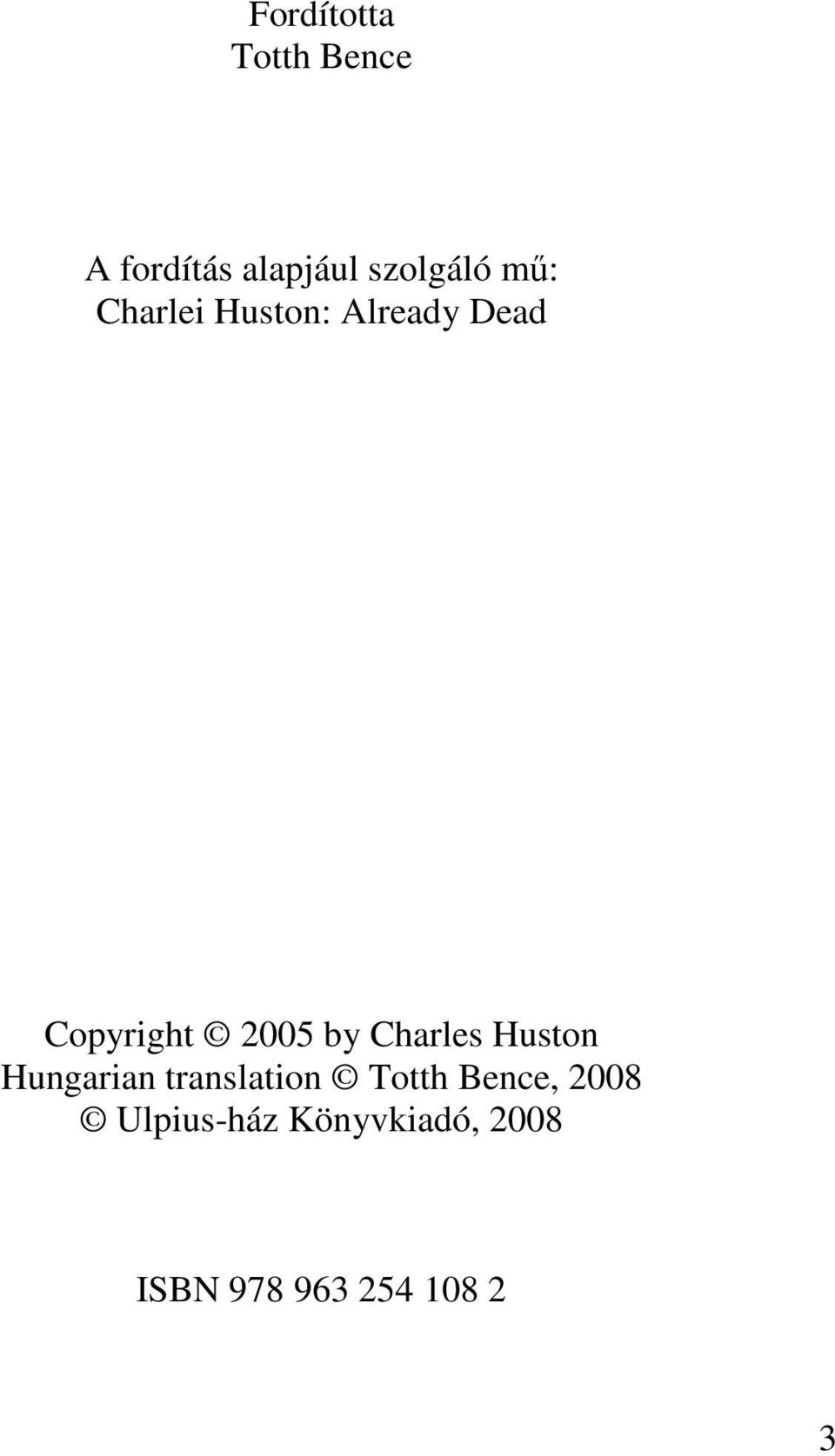 Charles Huston Hungarian translation Totth Bence,