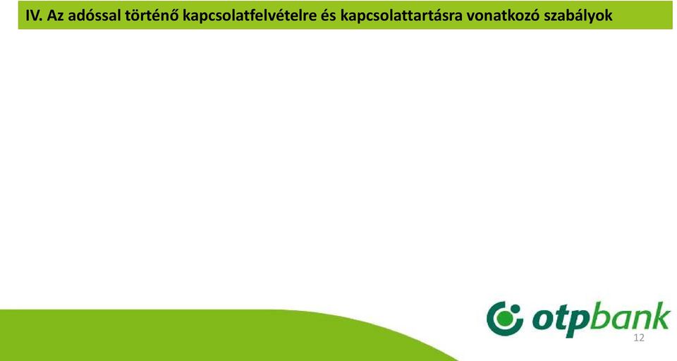 kapcsolatfelvételre