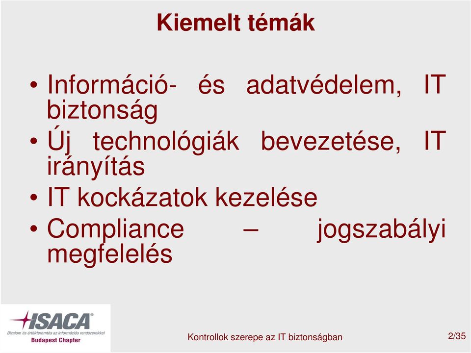 irányítás IT kockázatok kezelése Compliance