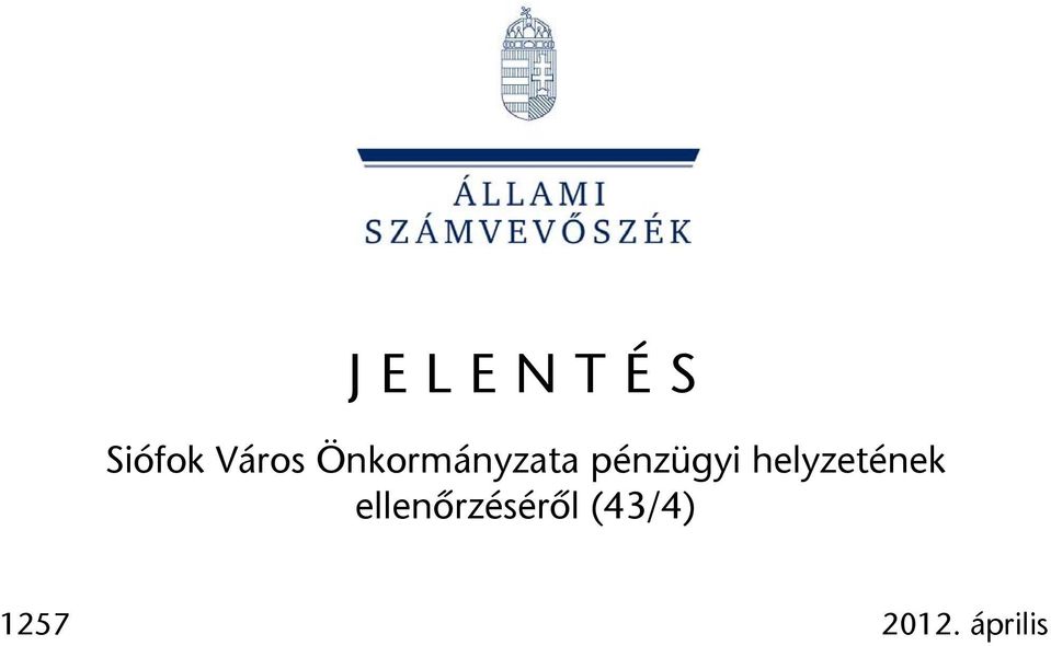 helyzetének