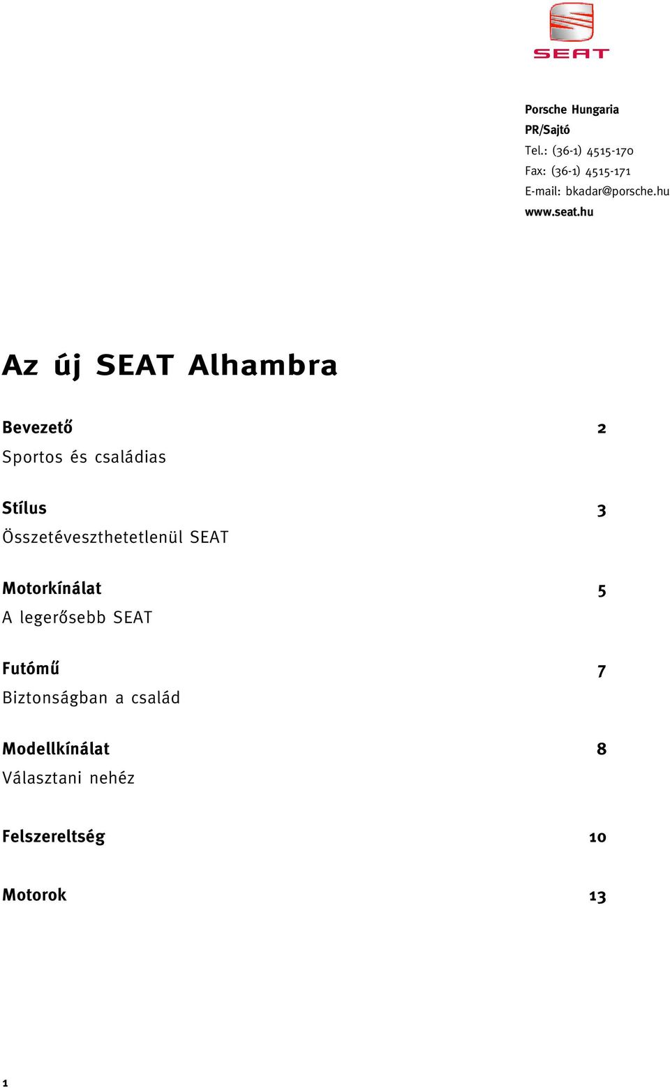 hu Az új SEAT Alhambra Bevezetô 2 Sportos és családias Stílus 3