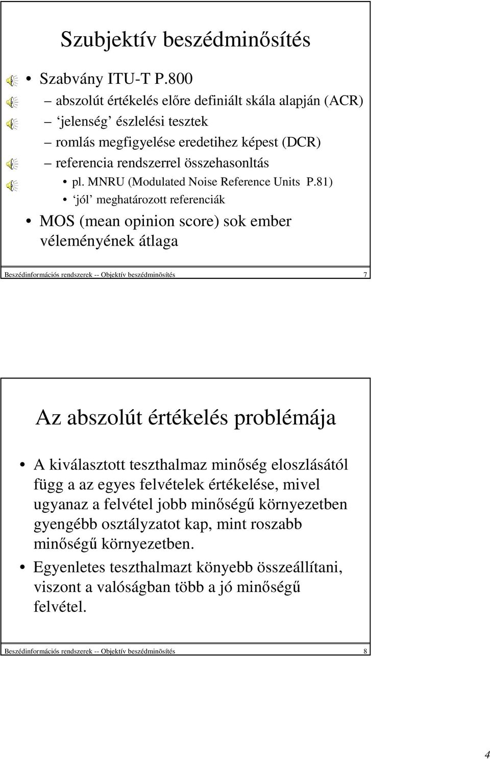 MNRU (Modulated Noise Reference Units P.