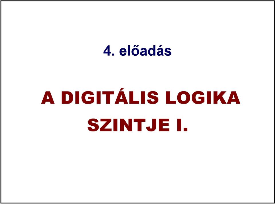 DIGITÁLIS