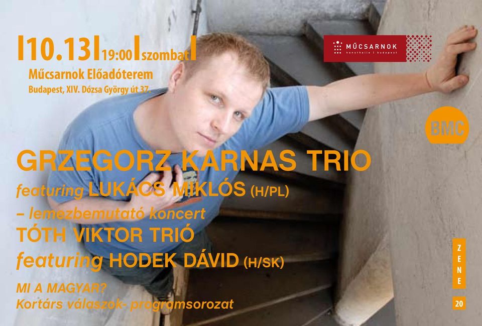Grzegorz Karnas Trio featuring ukács Miklós (H/P)
