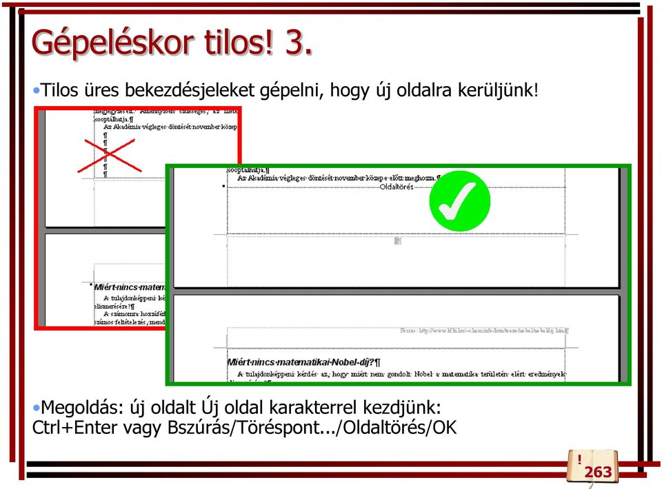 oldalra kerüljünk Megoldás: új oldalt Új oldal