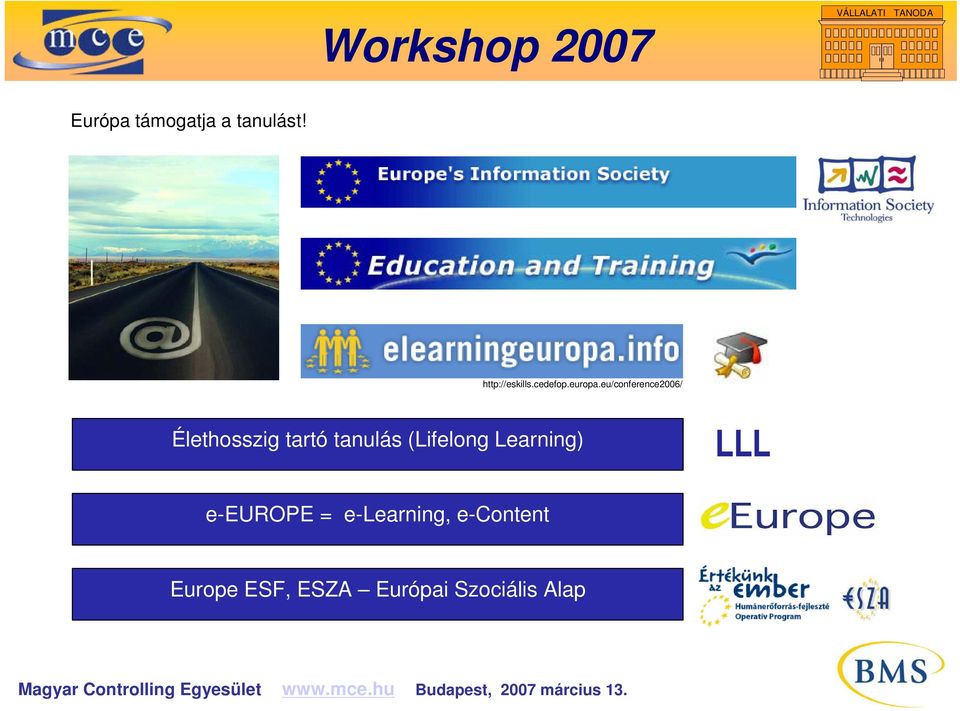 eu/conference2006/ Élethosszig tartó tanulás