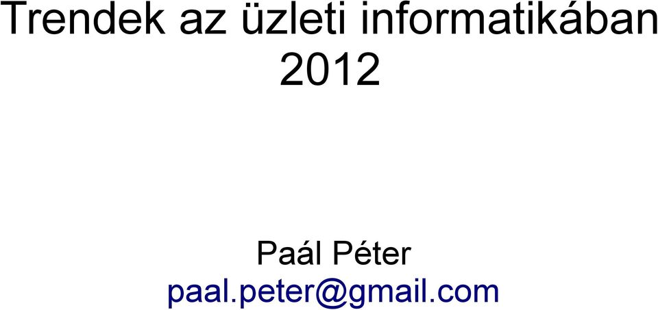 2012 Paál Péter