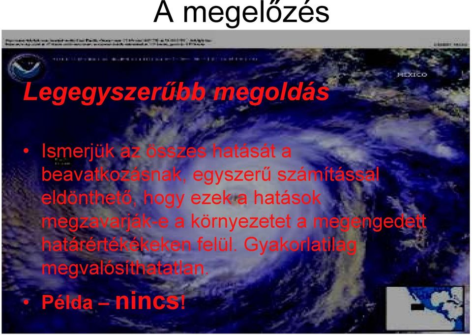 a hatások megzavarják-e a környezetet a megengedett