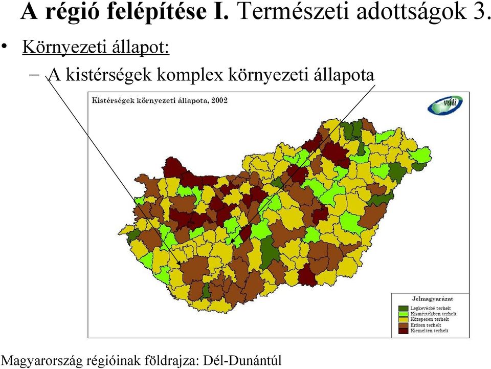 Környezeti állapot: A