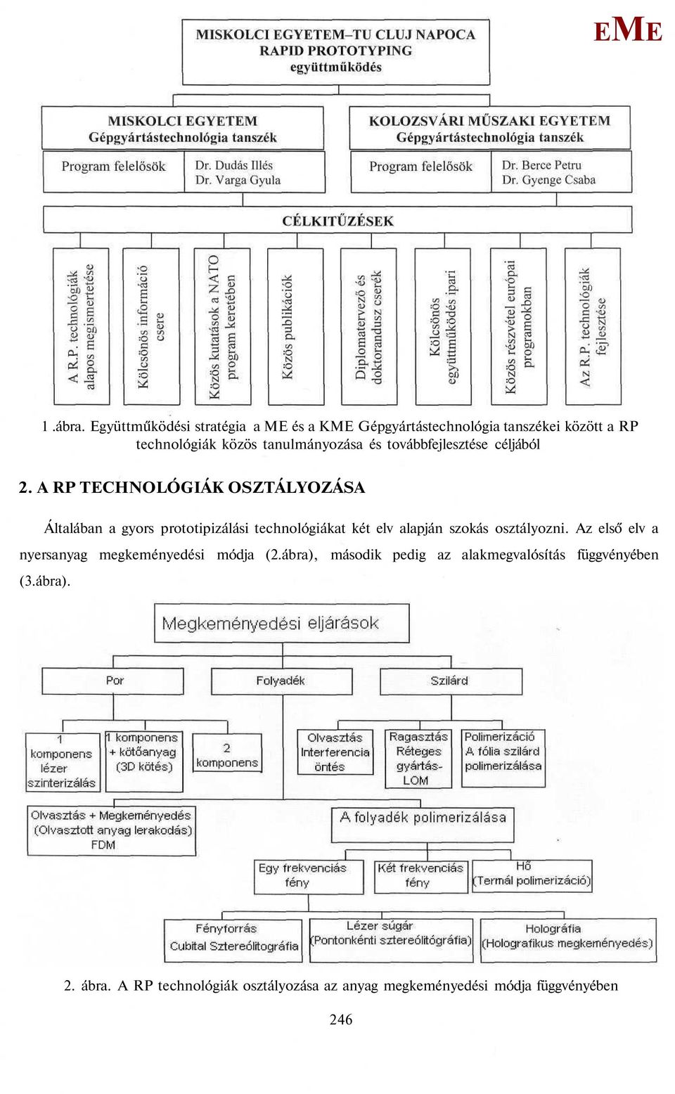 továbbfejlesztése céljából 2.